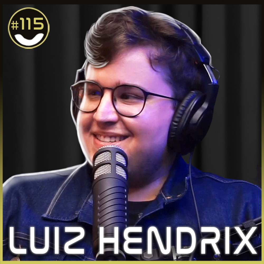 #115 - Luiz Hendrix