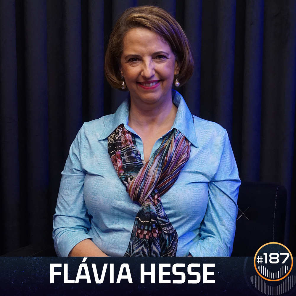 #187 - Flávia Hesse