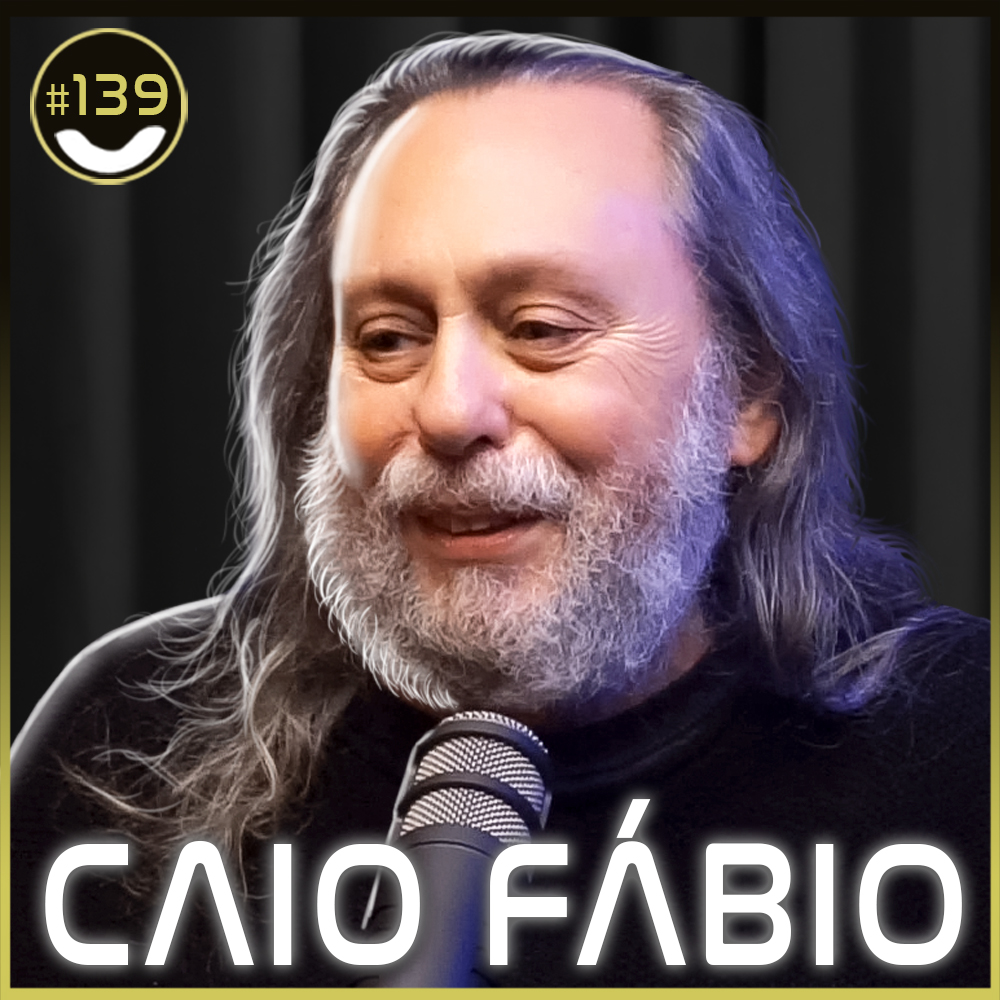 #139 - Caio Fábio