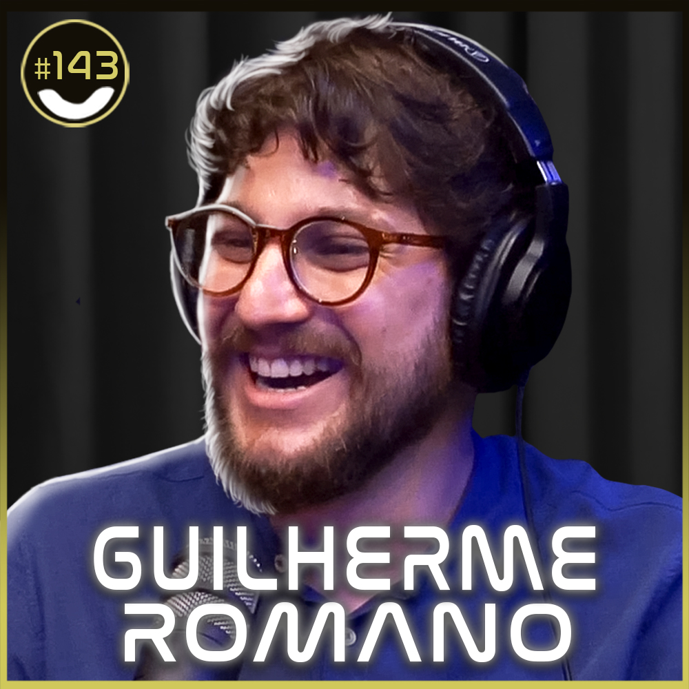 #143 - Guilherme Romano
