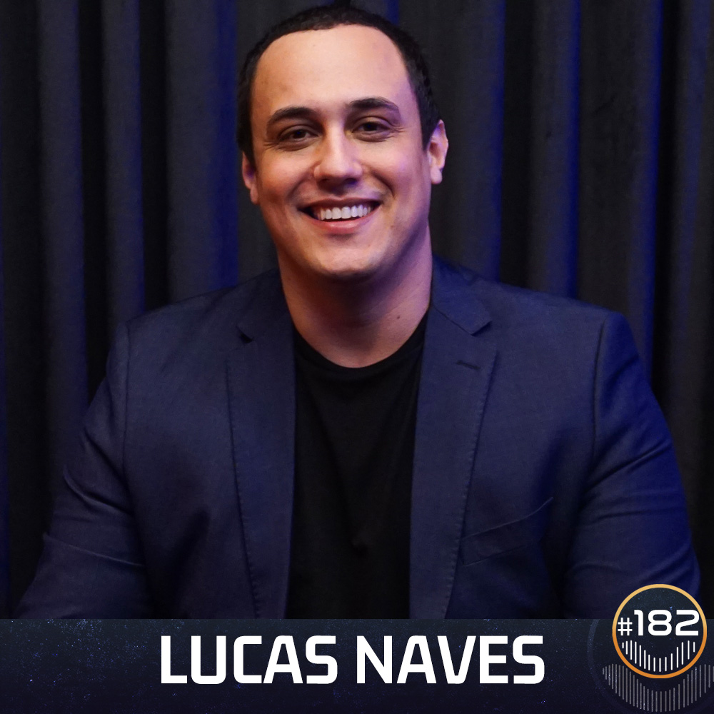 #182 - Lucas Naves