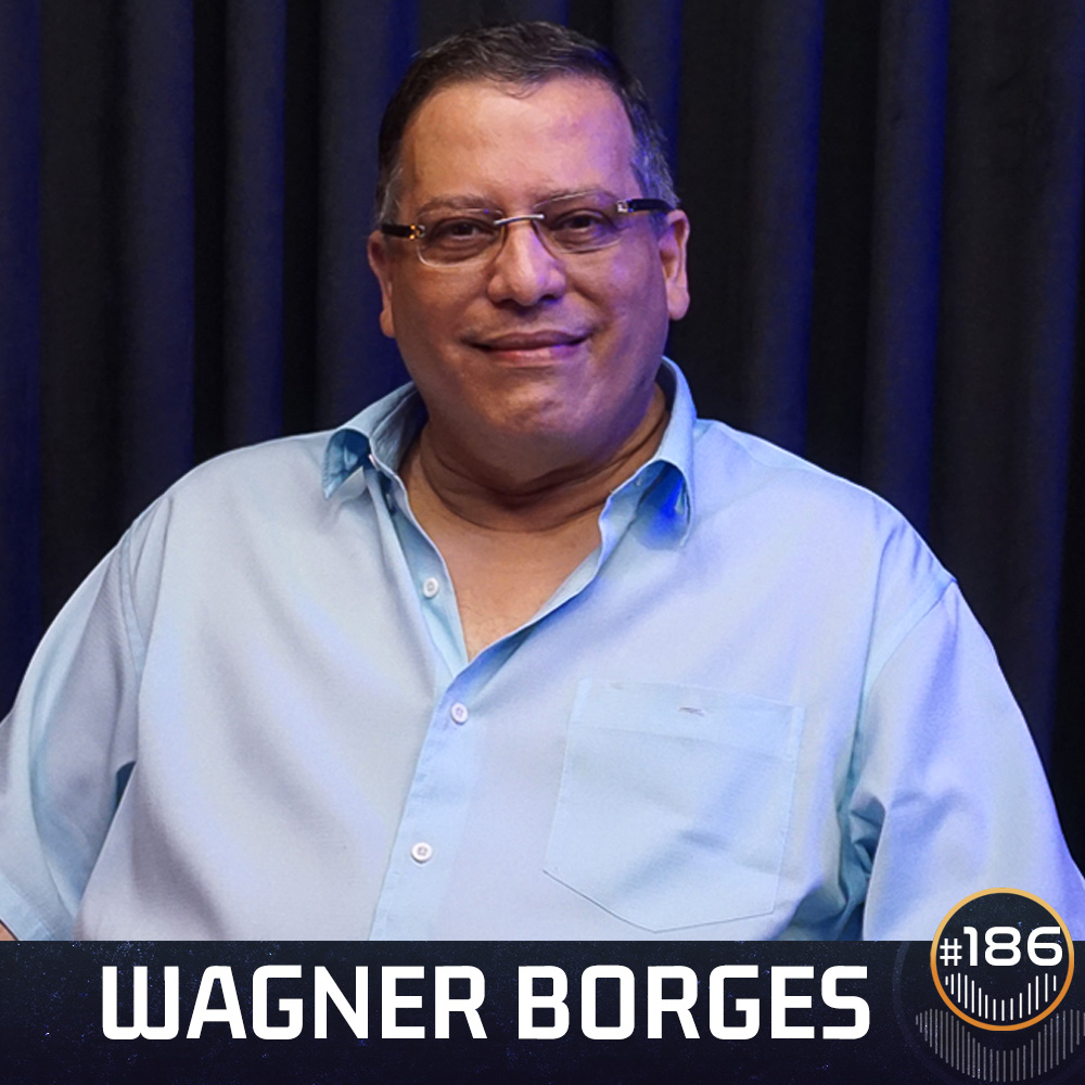 #186 - Wagner Borges