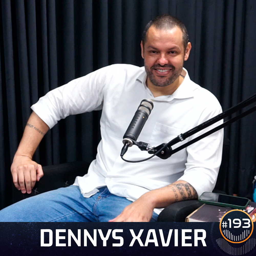 #193 - Dennys Xavier