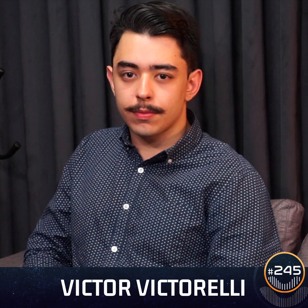 #245 - Victor Victorelli